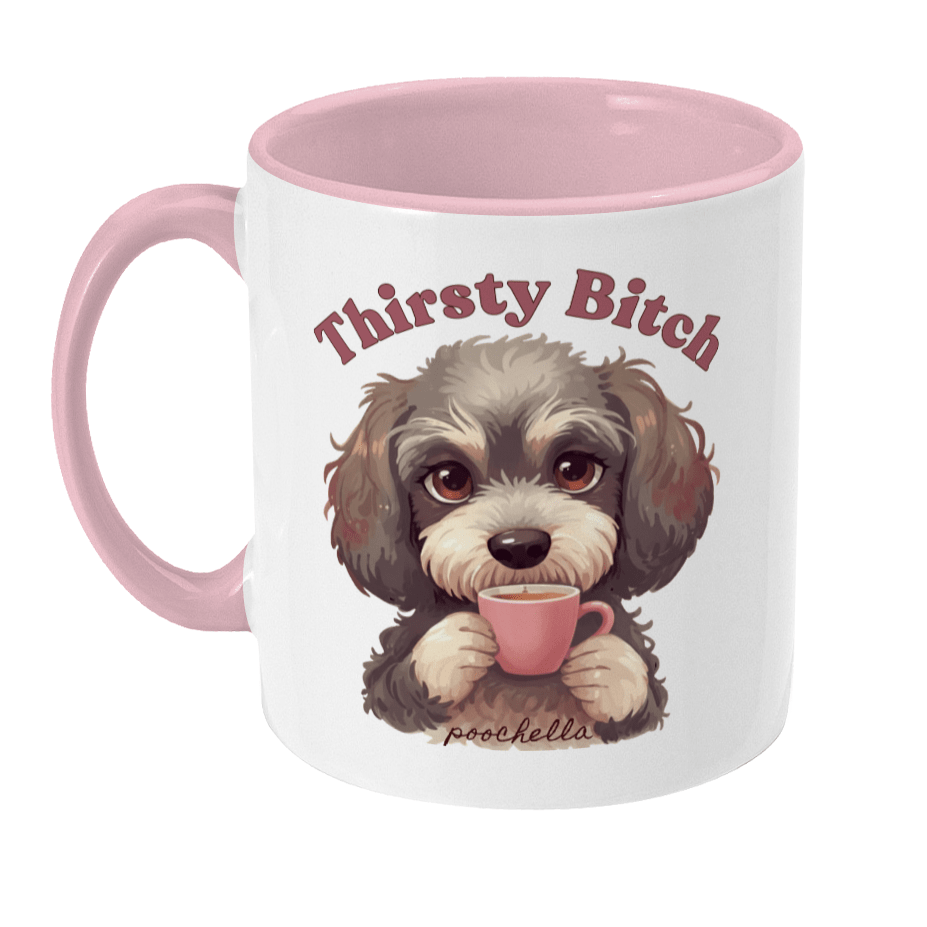 Thirsty Bitch Two-Tone Cockapoo Pink Ceramic Mug | Poochella® - Poochella®
