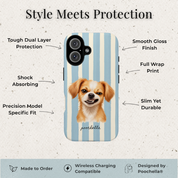 A phone case with a light blue and white vertical stripe pattern and a printed portrait of a Chihuahua dog, shown on a textured light background with feature callouts and text including 'Style Meets Protection' and 'Designed by Poochella'.