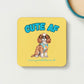 Poochella® Cute AF King Charles Cavalier Square Wood Dog Coaster Yellow