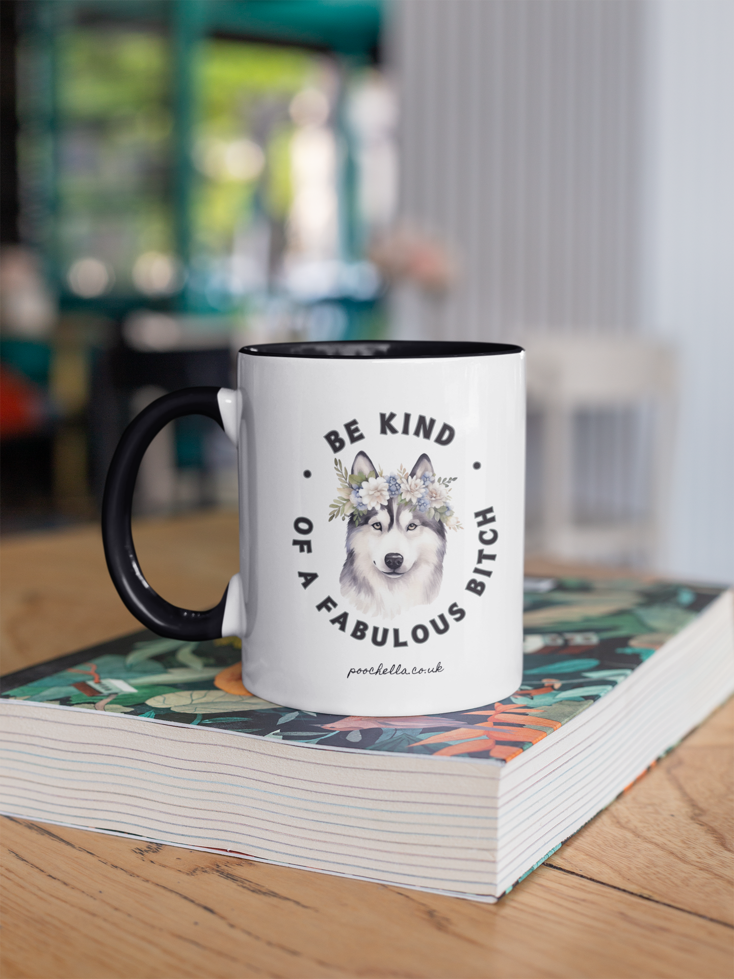 Poochella®️ Be Kind...of a Fab Bitch Husky Ceramic Mug Black