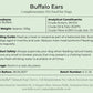 Product label for Buffalo Ears complementary pet food for dogs with details on ingredients, analytical constituents, feeding guide, product safety, storage, and best before date.