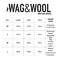 Wag & Wool size chart for pet products with dimensions and example breeds.
