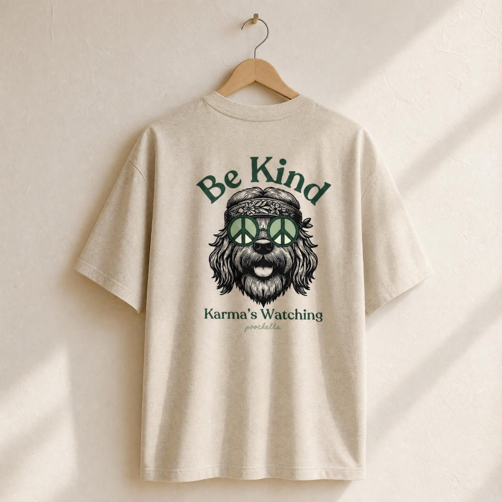 Be Kind Karma Heavyweight Organic Oversized T-Shirt | Premium Dog Lover Streetwear | Poochella® - Poochella®
