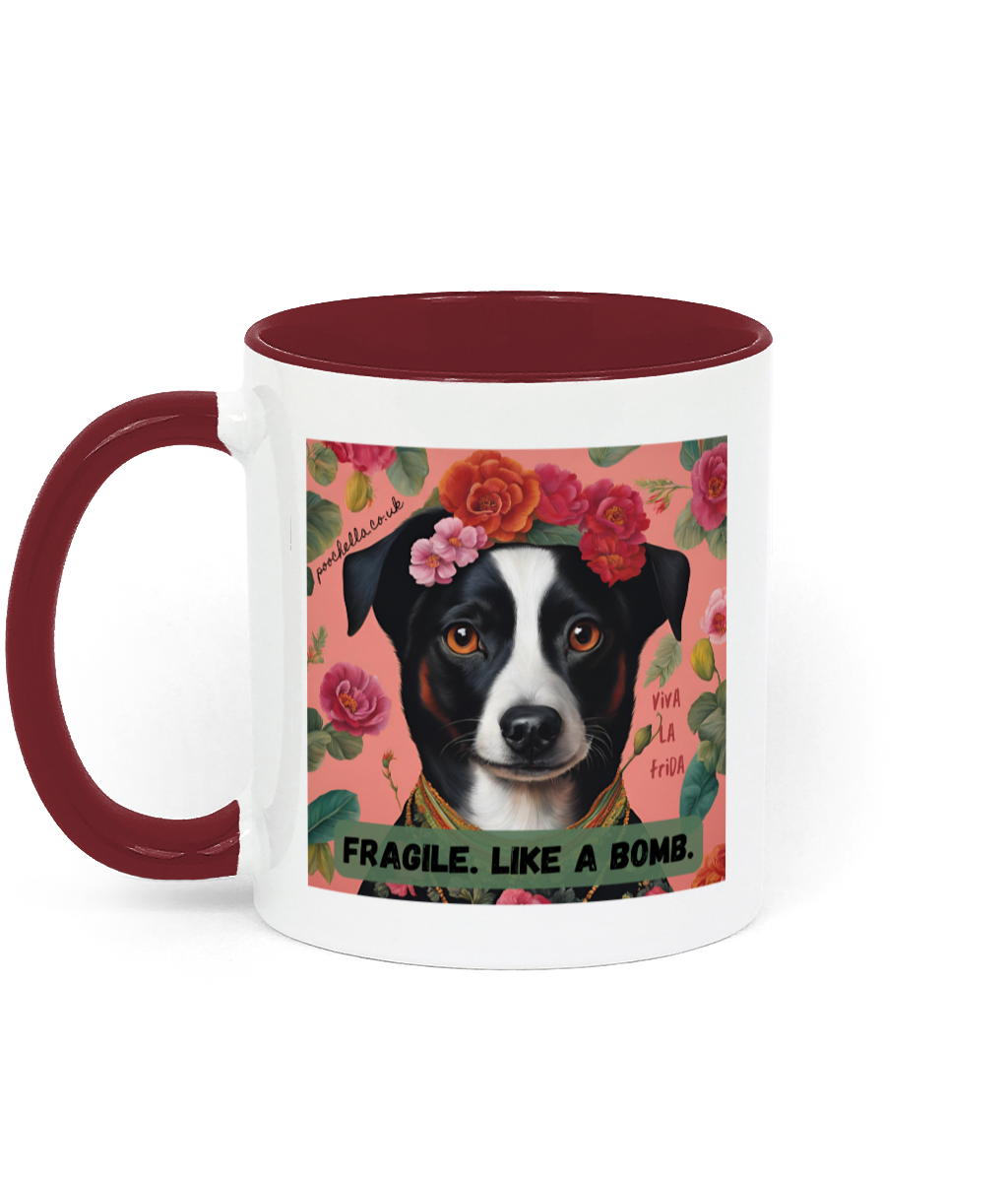 Poochella®️ Viva La Frida Floral Ceramic Dog Mug Fragile Like a Bomb