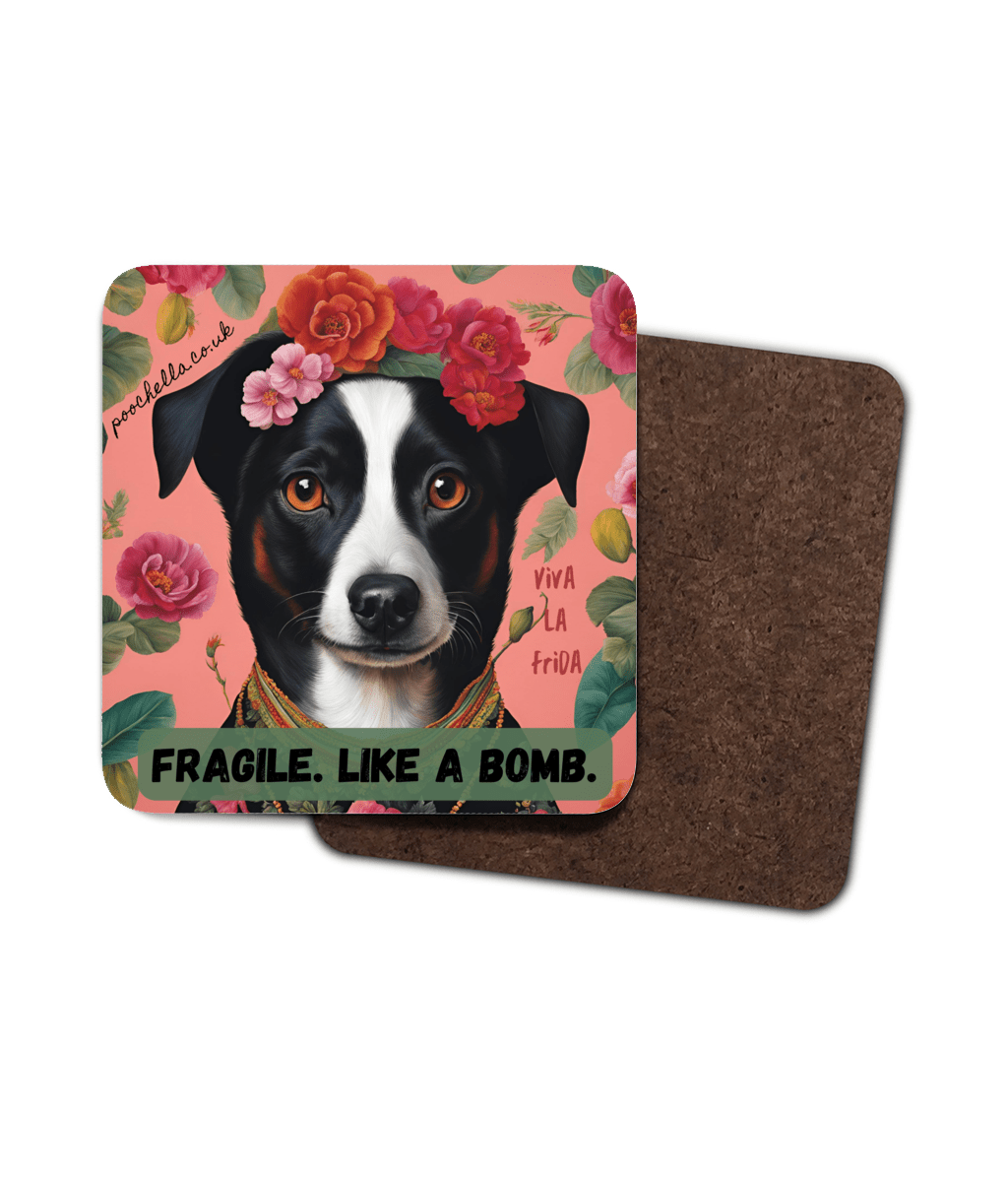 Poochella® Viva La Frida Kahlo Inspired Square Wood Dog Single Coaster Fragile Like a Bomb - Poochella®