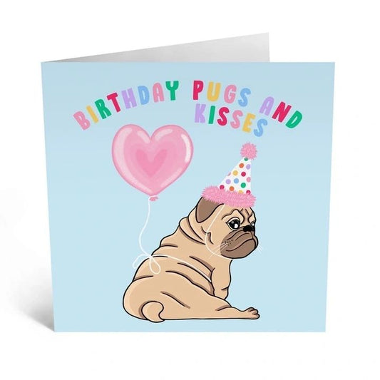 Birthday Pugs & Kisses Greetings Card by Central 23